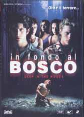 IN FONDO AL BOSCO