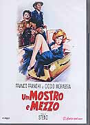 UN MOSTRO E MEZZO