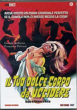 IL TUO DOLCE CORPO DA UCCIDERE