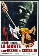 LA MORTE DALL'OCCHIO DI CRISTALLO