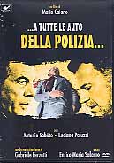 A TUTTE LE AUTO DELLA POLIZIA