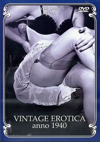 VINTAGE EROTICA Anno 1940