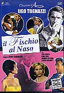 IL FISCHIO AL NASO