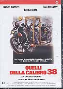 QUELLI DELLA CALIBRO 38
