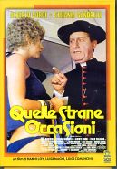 QUELLE STRANE OCCASIONI
