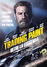 Trading Paint - Oltre la leggenda