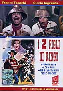 I DUE FIGLI DI RINGO
