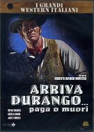 ARRIVA DURANGO PAGA O MUORI