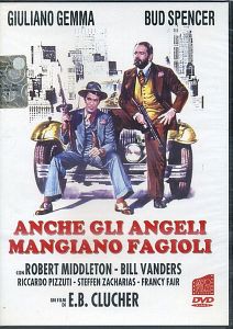 ANCHE GLI ANGELI MANGIANO FAGIOLI