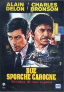 DUE SPORCHE CAROGNE
