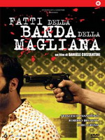 FATTI DELLA BANDA DELLA MAGLIANA