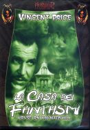 LA CASA DEI FANTASMI