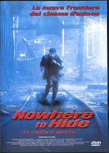 NOWHERE TO HIDE