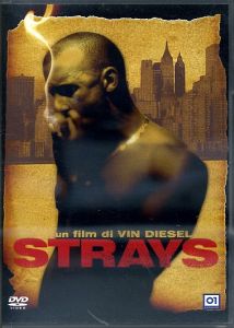 STRAYS