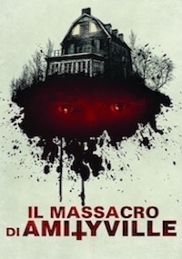 IL MASSACRO DI AMITYVILLE