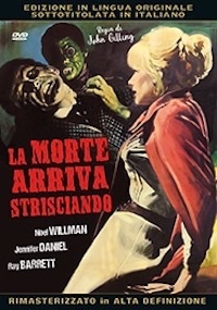 LA MORTE ARRIVA STRISCIANDO