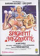 SPAGHETTI A MEZZANOTTE
