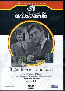 IL GIUDICE E IL SUO BOIA