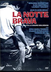 LA NOTTE BRAVA