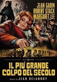 IL PIU' GRANDE COLPO DEL SECOLO
