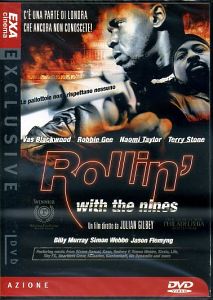 ROLLIN' WITH THE NINES