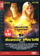 SCOSSE MORTALI