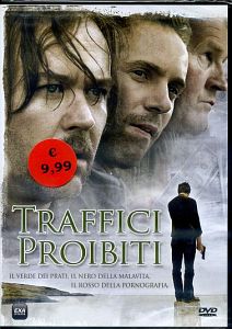TRAFFICI PROIBITI