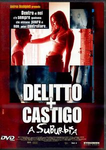 DELITTO + CASTIGO A SUBURBIA