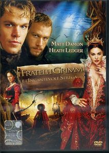 I FRATELLI GRIMM E L' INCANTEVOLE STREGA