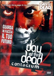 DAY OF THE DEAD 2 - Contagium