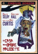 LA CASA DELLE OMBRE MALEDETTE