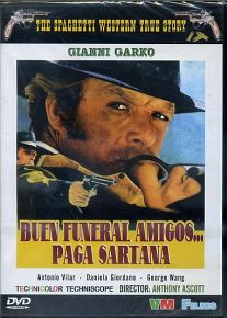 BUON FUNERALE AMIGOS PAGA SARTANA