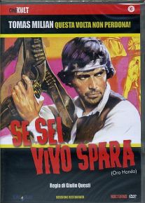 SE SEI VIVO SPARA