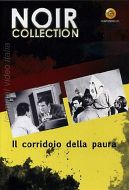 IL CORRIDOIO DELLA PAURA