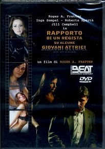 RAPPORTO DI UN REGISTA SU ALCUNE GIOVANI ATTRICI