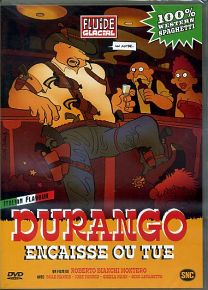 ARRIVA DURANGO PAGA O MUORI