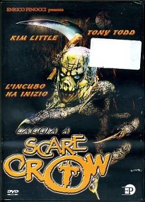CACCIA A SCARECROW