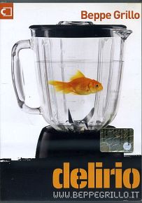 BEPPE GRILLO : Delirio - Tour 2008/2009