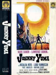 VHS - JOHNNY YUMA