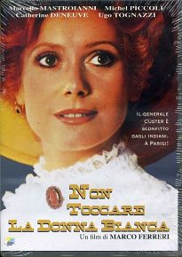 NON TOCCARE LA DONNA BIANCA