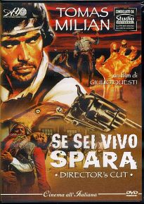 SE SEI VIVO SPARA - Director's cut