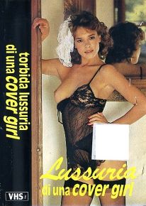 VHS - TORBIDA LUSSURIA DI UNA COVER GIRL