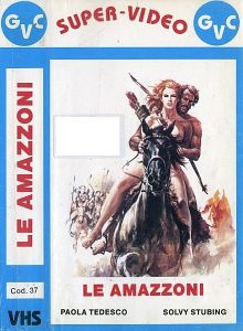 VHS - LE AMAZZONI