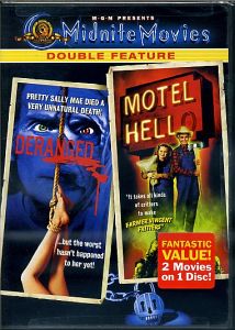 MOTEL HELL / DERANGED
