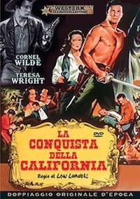 LA CONQUISTA DELLA CALIFORNIA