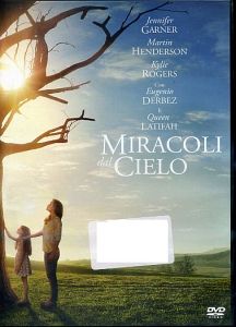 MIRACOLI DAL CIELO