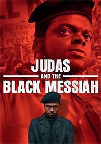 JUDAS AND THE BLACK MESSIAH