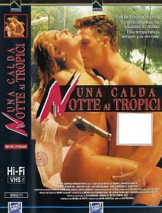 VHS - UNA CALDA NOTTE AI TROPICI