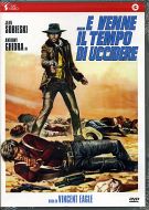 E VENNE IL TEMPO DI UCCIDERE