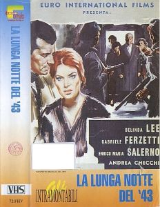 VHS - LA LUNGA NOTTE DEL '43